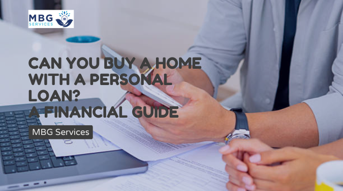 Buy a Home with a Personal Loan