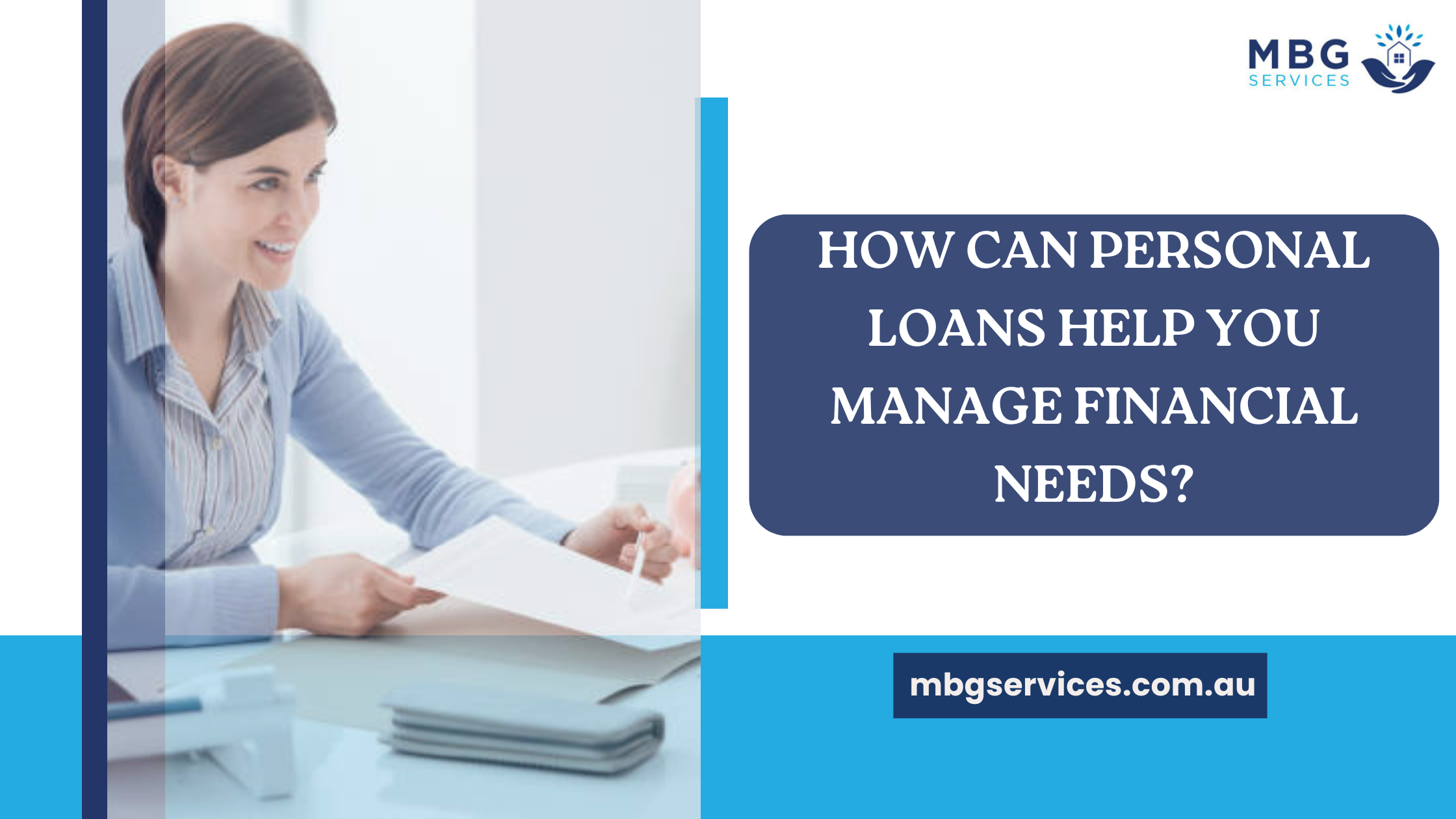 How Can Personal Loans Help You Manage Financial Needs?